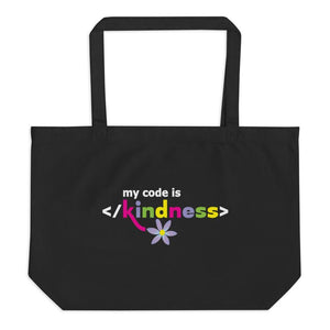 My Code is Kindness Eco-Friendly STEM Tote Bag - STEM & FLOWERS
